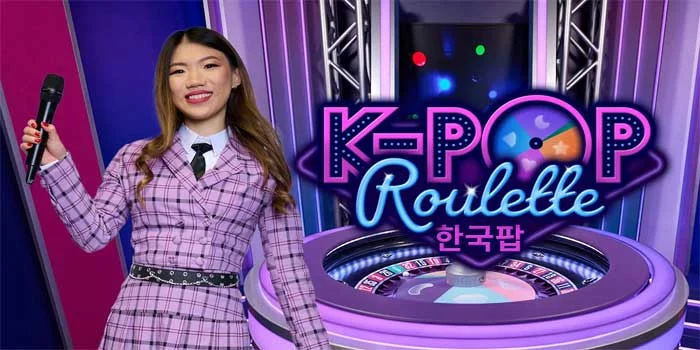 K-Pop Roulette – Inovasi Kreatif dari Playtech yang Memukau